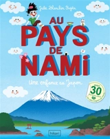 Au pays de Nami : une enfance au Japon - Julie Blanchin Fujita