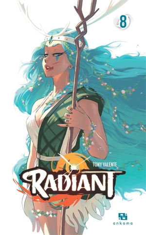 Radiant. Vol. 8 - Tony Valente