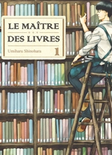 Le maître des livres. Vol. 1 - Umiharu Shinohara