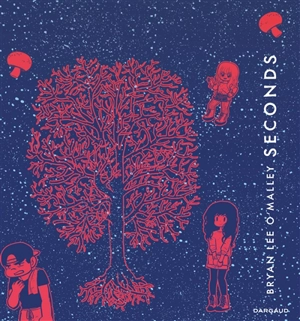 Seconds - Bryan Lee O'Malley