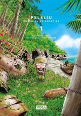 Peleliu : Guernica of paradise. Vol. 1 - Kazuyoshi Takeda