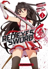 Red eyes sword : akame ga kill ! : zero. Vol. 1 - Takahiro