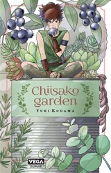 Chiisako garden. Vol. 1 - Yuki Kodama