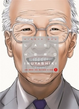 Last hero Inuyashiki. Vol. 1 - Hiroya Oku