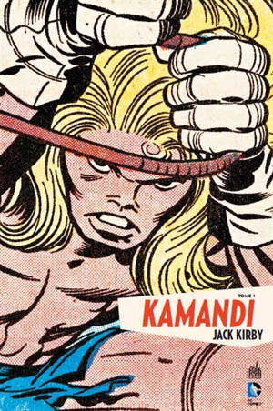 Kamandi. Vol. 1 - Jack Kirby