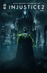 Injustice 2. Vol. 1 - Tom Taylor
