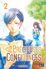 Nos précieuses confidences. Vol. 2 - Robiko