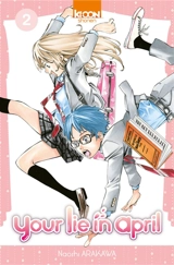 Your lie in april. Vol. 2 - Naoshi Arakawa