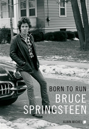 Born to run - Bruce Springsteen