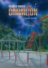Fullmetal knights Chevalion. Vol. 3 - Sawako Arashida