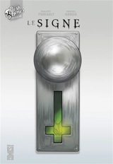 Le signe - Philippe Thirault