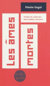 Les âmes mortes : poème - Nikolaï Vasilievitch Gogol