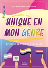 Unique en mon genre : explorer les identités trans et non-binaires - Alex Iantaffi