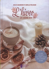L'hiver : les saisons bien-être - Azilis Salvador