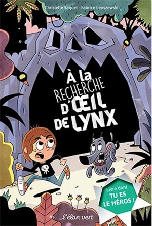 A la recherche d'Oeil de lynx - Christelle Saquet