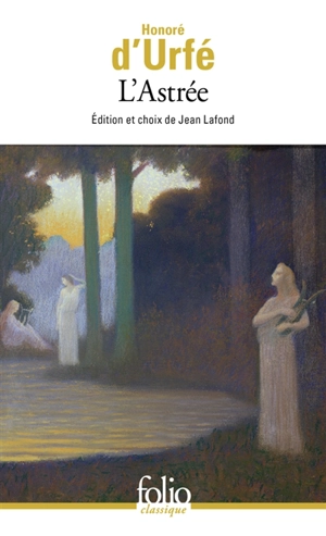 L'Astrée - Honoré d' Urfé