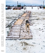 Un voyage en Russie - Olivier Rolin