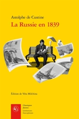 La Russie en 1839 - Astolphe de Custine