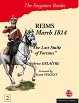 The battle of Reims : 13th march 1814 - Fabrice Delaître