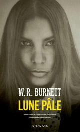 Lune pâle - William Riley Burnett