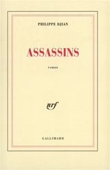 Assassins - Philippe Djian