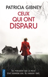 Ceux qui ont disparu - Patricia Gibney