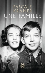 Une famille - Pascale Kramer