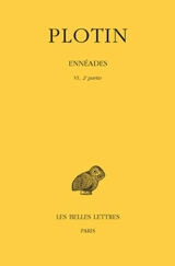 Ennéades. Vol. 6-2. 2e partie - Plotin