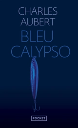 Bleu Calypso - Charles Aubert