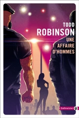Une affaire d'hommes - Todd Robinson