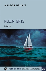 Plein gris - Marion Brunet