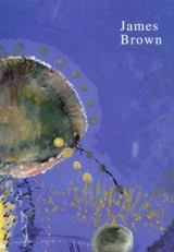James Brown : Internal order. James Brown : Internal order : catalogue de l'exposition, Galerie Lelong, Paris, 22 avril-29 mai 1999 - Franck André Jamme