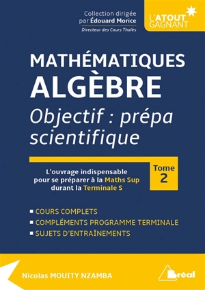 Mathématiques, analyse : objectif, prépa scientifique. Vol. 2 - Nicolas Mouity Nzamba