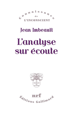 L'analyse sur écoute - Jean Imbeault