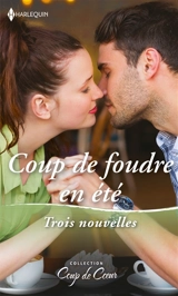 Coup de foudre en été : trois nouvelles - Liz Fielding