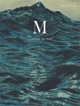 M comme la mer - Joanna Concejo