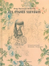 Les cygnes sauvages - Hans Christian Andersen
