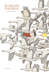 Le ballon d'Achille - Marie Dorléans