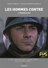 Les hommes contre de Francesco Rosi : Uomini contro, 1970 - Savino Carrella