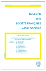 Bulletin de la Société française de philosophie, n° 3 (2015). L'instrument de musique à l'intersection de l'art et de la technique : séance du 30 mai 2015 - Bernard Sève