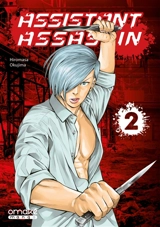 Assistant assassin. Vol. 2 - Hiromasa Okushima