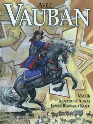 Avec Vauban - Arnaud d' Aunay