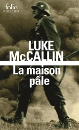 La maison pâle - Luke McCallin