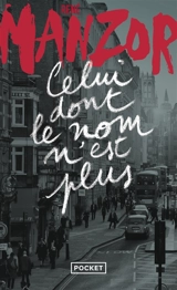 Celui dont le nom n'est plus - René Manzor