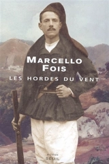 Les hordes du vent - Marcello Fois