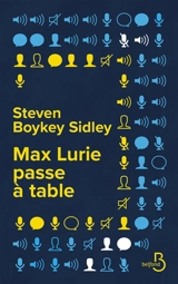 Max Lurie passe à table - Steven Boykey Sidley
