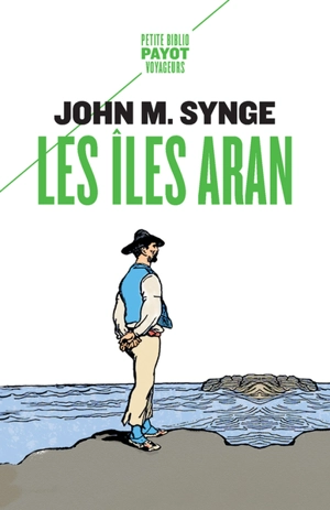 Les îles Aran - John Millington Synge
