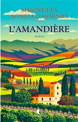 L'Amandière - Simonetta Agnello Hornby