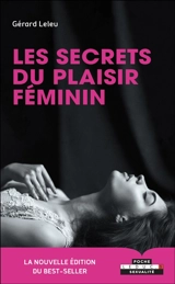 Les secrets du plaisir féminin - Gérard Leleu