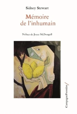 Mémoire de l'inhumain - Sidney Stewart